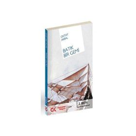 BATIK BIR GEMI - OKTAY AKBAL