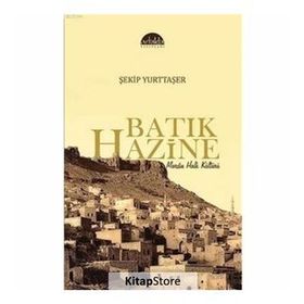Batık Hazine - Şekip Yurttaşer