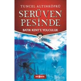 BATIK KENTE YOLCULUK - TUNCEL ALTINKÖPRÜ