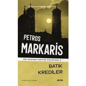 Batık Krediler - Petros Markaris - Alfa Yayıncılık