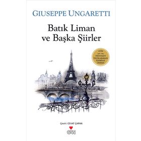 BATIK LIMAN VE BAŞKA ŞIIRLER - GIUSEPPE UNGARETTI