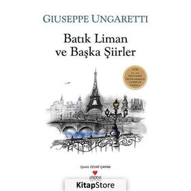 BATIK LIMAN VE BAŞKA ŞIIRLER - GIUSEPPE UNGARETTI