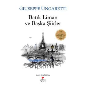 BATIK LIMAN VE BAŞKA ŞIIRLER - GIUSEPPE UNGARETTI
