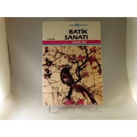 Batik Sanatı - Tarık Babayiğit
