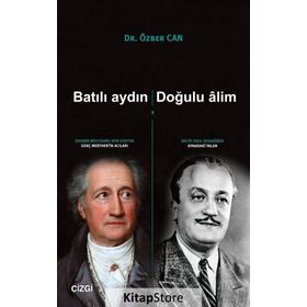 Batılı Aydın, Doğulu Alim - Özber Can