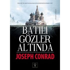 Batılı Gözler Altında - Joseph Conrad