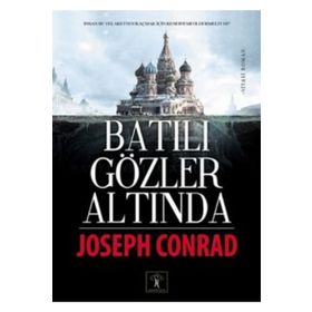 Batılı Gözler Altında - Joseph Conrad