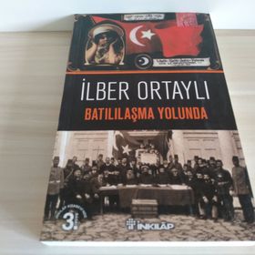 Batılılaşma Yolunda - İlber Ortaylı
