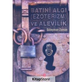 Batıni Algı ve Alevilik - Süleyman Zaman