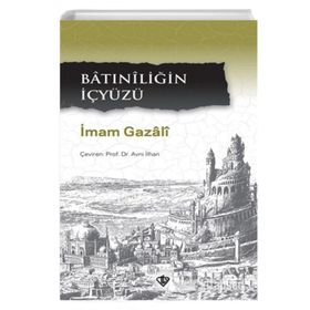 Batıniliğin İçyüzü - Türkiye Diyanet Vakfı Yayınları