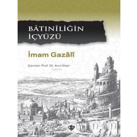 Batıniliğin İçyüzü - Türkiye Diyanet Vakfı Yayınları
