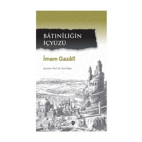 Batıniliğin İçyüzü - Türkiye Diyanet Vakfı Yayınları