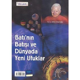 BATI'NIN BATIŞI VE DÜNYADA YENI UFUKLAR OKTAY SİNANOĞLU'NUN KUM SAATI 2 DVD + KITAP - OKTAY SİNANOĞLU