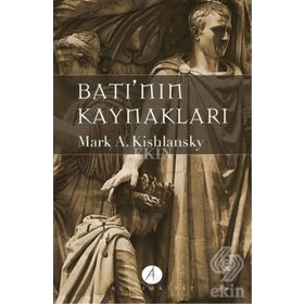 BATI'NIN KAYNAKLARI (2 CILT TAKIM) - MARK A. KISHLANSKY
