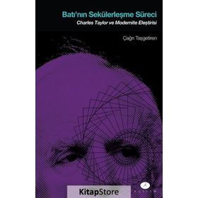 Batı'nın Sekülerleşme Süreci - Çağrı Taşgetiren