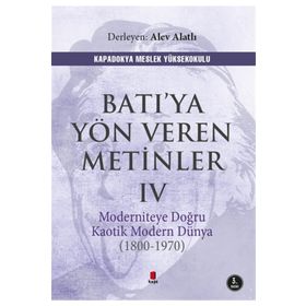 Batı’ya Yön Veren Metinler 2 - Alev Alatlı