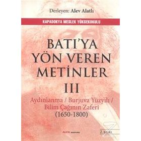 Batıya Yön Veren Metinler 3 - Alev Alatlı