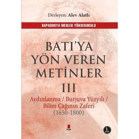Batıya Yön Veren Metinler 3 - Alev Alatlı