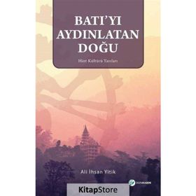 BATI´YI AYDINLATAN DOĞU GÜNEŞİ - SIGRID HUNKE