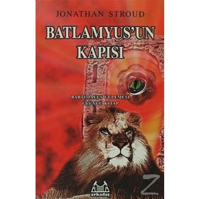 BATLAMYUS´UN KAPISI 3. KITAP - JONATHAN STROUD