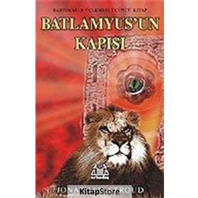 BATLAMYUS´UN KAPISI 3. KITAP - JONATHAN STROUD