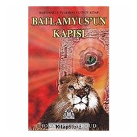 BATLAMYUS´UN KAPISI 3. KITAP - JONATHAN STROUD