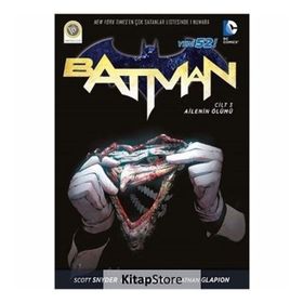 Batman 3 Ailenin Ölümü - Scott Snyder Greg Capullo