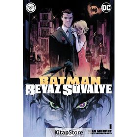 Batman Beyaz Şövalye Sayı 1