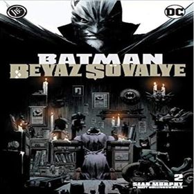 Batman Beyaz Şövalye Sayı 2