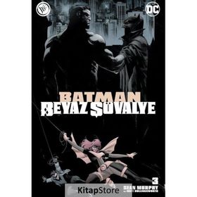 Batman Beyaz Şövalye Sayı 3