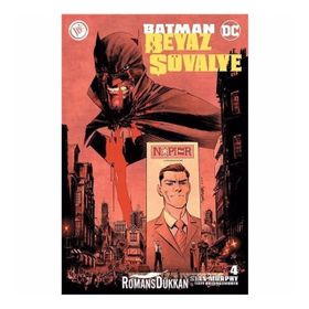 Batman Beyaz Şövalye Sayı 4