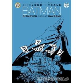 Batman - Bitmeyen Cadılar Bayramı - Jeph Loeb