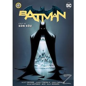 Batman Cilt 10 - Son Söz - Peter J. Tomasi