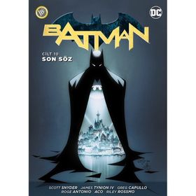 Batman Cilt 10 - Son Söz - Peter J. Tomasi