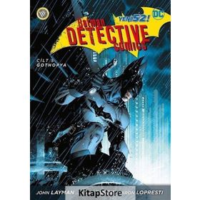 Batman Cilt 5 Gothopya - John Layman Scott Snyder Brad Meltzer Gregg Hurwitz