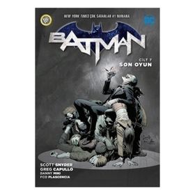 Batman Cilt 7 - Son Oyun - Scott Snyder