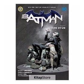 Batman Cilt 7 - Son Oyun - Scott Snyder