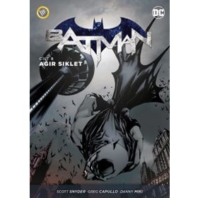 Batman Cilt 8 Ağır Siklet - Scott Snyder