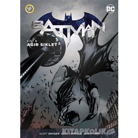 Batman Cilt 8 Ağır Siklet - Scott Snyder
