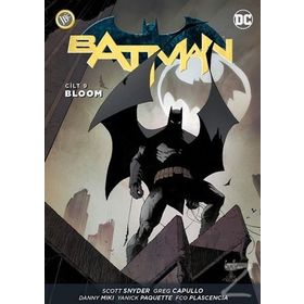 Batman Cilt 9 Bloom - Scott Snyder James Tynion İv