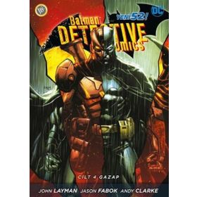 Batman Dedektif Hikayeleri Cilt 4 - Gazap - John Layman James Tynion İv Joshua Williamson