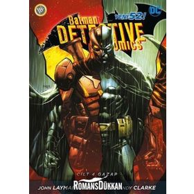 Batman Dedektif Hikayeleri Cilt 4 - Gazap - John Layman James Tynion İv Joshua Williamson