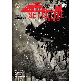 Batman - Dedektif Hikayeleri Cilt 7 - Anarky - Kolektif