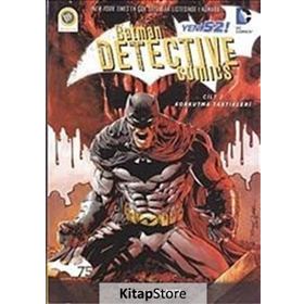 Batman Dedektif Hikayeleri - Korkutma Taktikleri Cilt 2 - Tony S. Daniel Gregg Hurwitz James Tynion İv