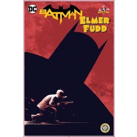 Batman - Elmer Fudd - Mini Poster Hediyeli