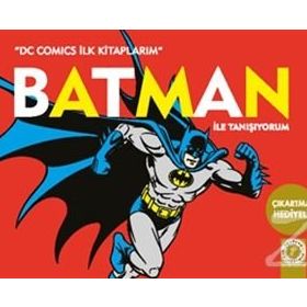 Batman İle Tanışıyorum - kollektif