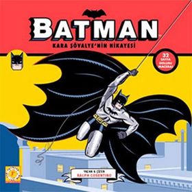 BATMAN - KARAŞÖVALYE'NIN HIKAYESI - RALPH COSENTINO