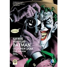 Batman - Öldüren Şaka - Alan Moore