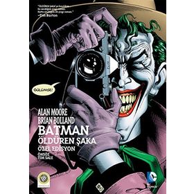 Batman - Öldüren Şaka - Alan Moore