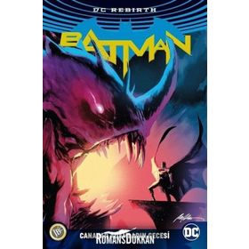 Batman Rebirth: Canavar Adamların Gecesi - Steve Orlando